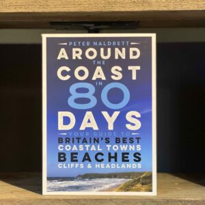 Around The Coast In 80 Days Peter Naldrett Scaled 1